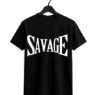 SAVAGE Statement T-Shirt