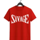 SAVAGE Statement T-Shirt