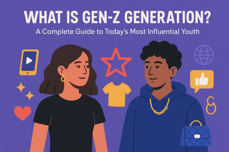 What Is Gen-Z Generation? A Complete Guide to Today’s Most Influential Youth